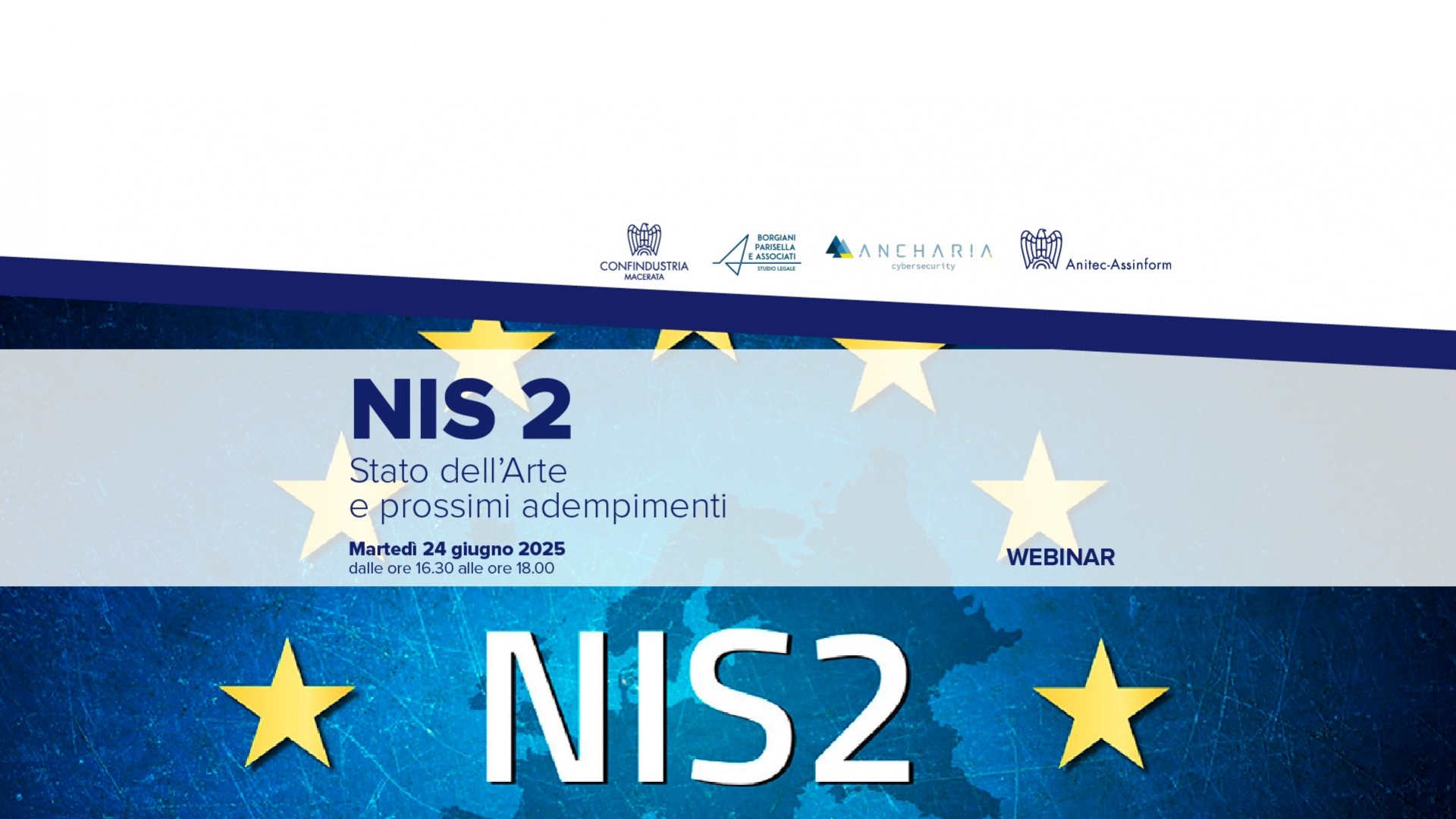 WEBINAR NIS 2 - Stato dell'arte e prossimi adempimenti - 24 giugno 2025